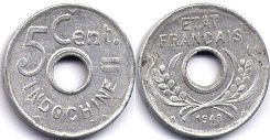 piece Française Indochina 5 cents 1943
